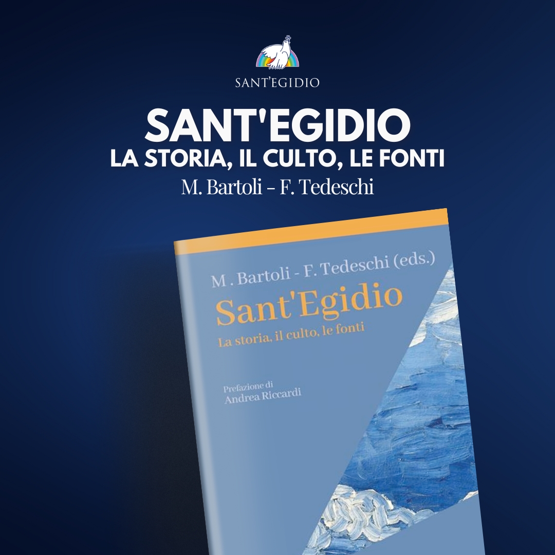 Sant'Egidio. La storia, il culto, le fonti