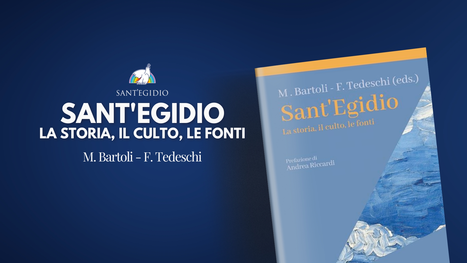 Sant'Egidio. La storia, il culto, le fonti