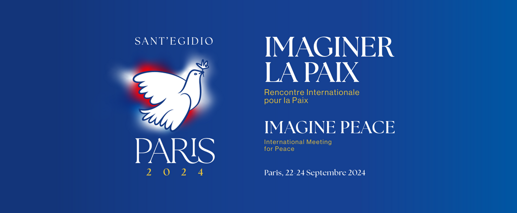 Two months to the International Meeting for Peace 2024 ‘Imaginer la Paix’ - ‘Imagine Peace’, in Paris from 22 to 24 September 2024