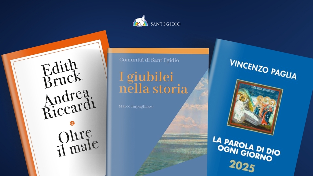 Novembre in libreria: "Oltre il male" Andrea Riccardi in dialogo con Edith Bruck; "I Giubilei nella storia" di Marco Impagliazzo; "La Parola di Dio ogni giorno" di Vincenzo Paglia